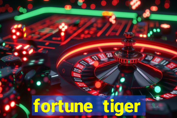 fortune tiger plataforma nova